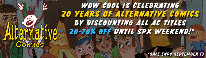 Alternative Comics 20th Anniversary Sale! 20%-70% Off All AC Cover Prices